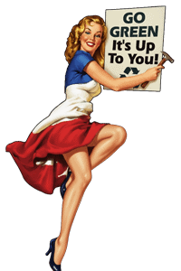 Go Green It's Up to You Pin Up Girl